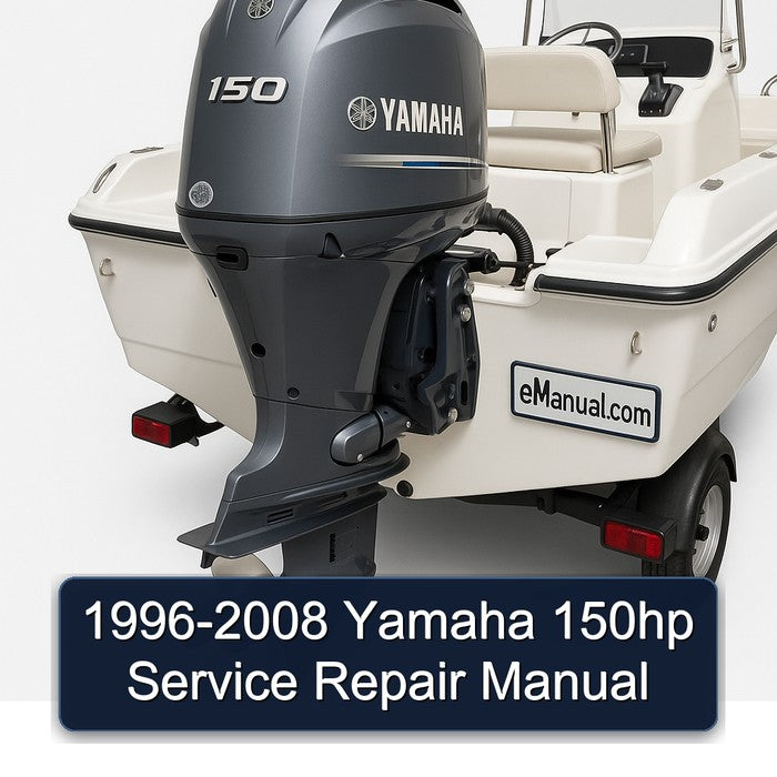 1996-2008 Yamaha 150hp Service Repair Manual