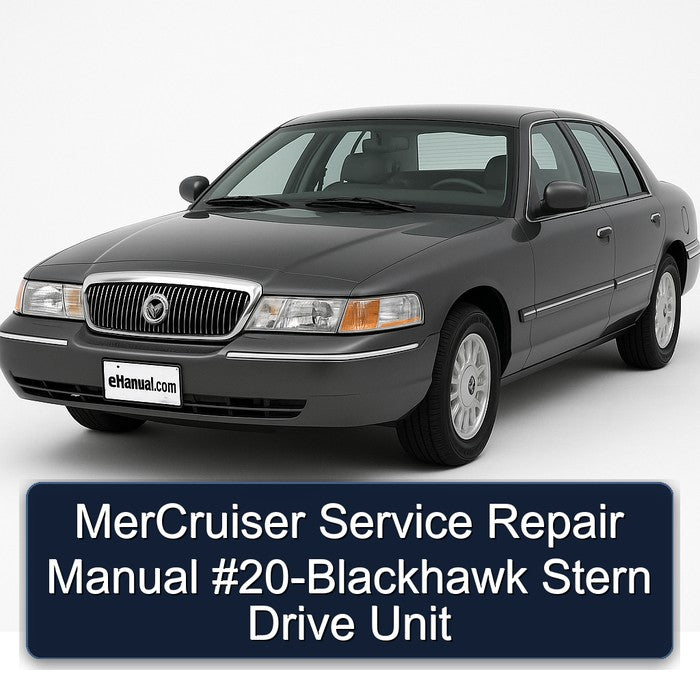 MerCruiser Service Repair Manual #20-Blackhawk Stern Drive Unit