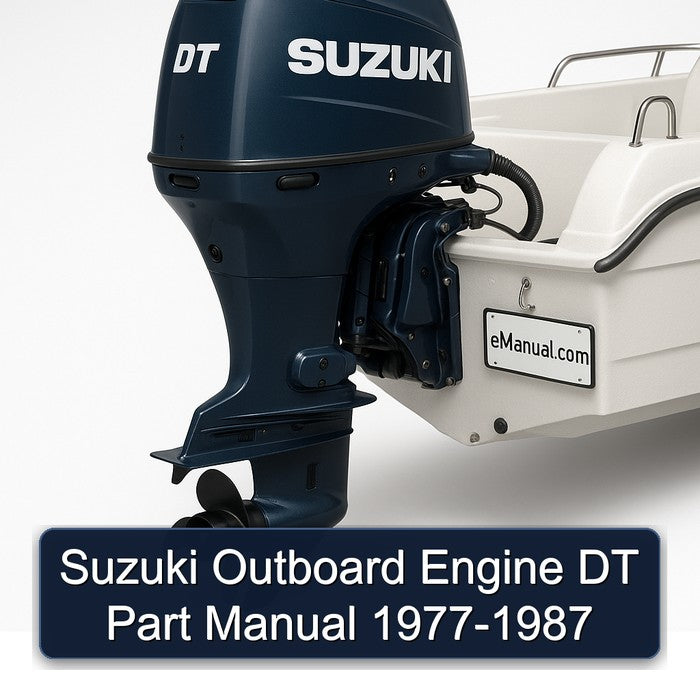 Suzuki Outboard Engine DT Part Manual 1977-1987