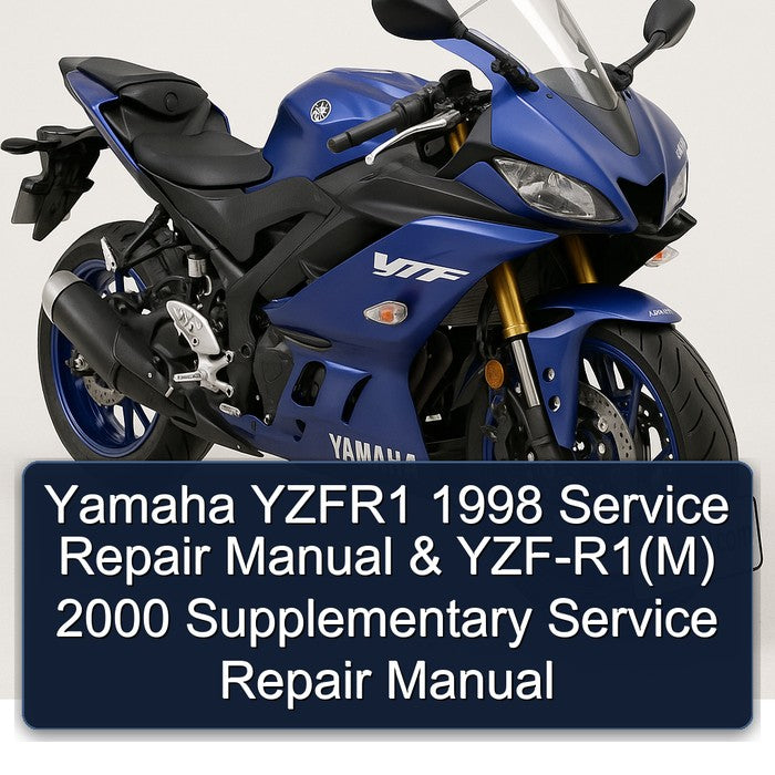 Yamaha YZFR1 1998 Service Repair Manual & YZF-R1(M) 2000 Supplementary Service Repair Manual