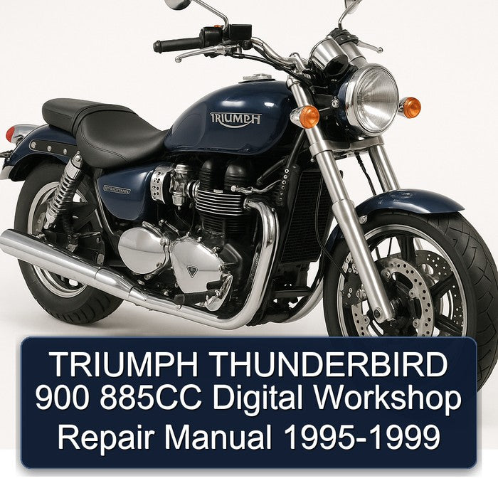 TRIUMPH THUNDERBIRD 900 885CC Digital Workshop Repair Manual 1995-1999