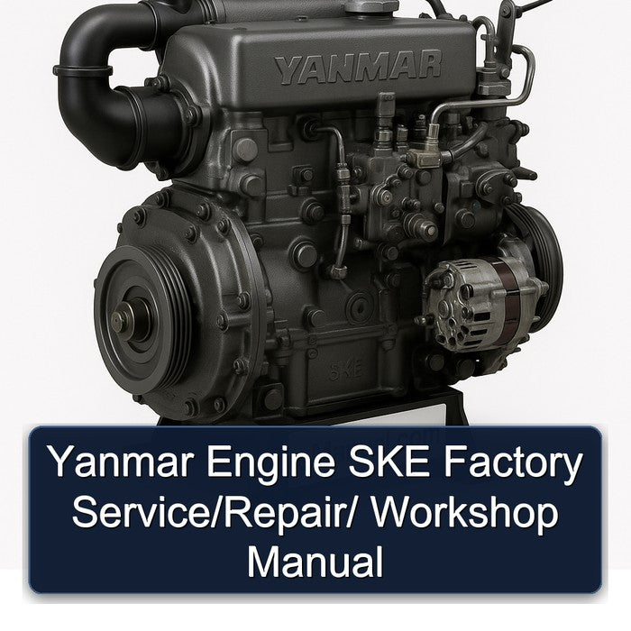 Yanmar Engine SKE Factory Service/Repair/ Workshop Manual