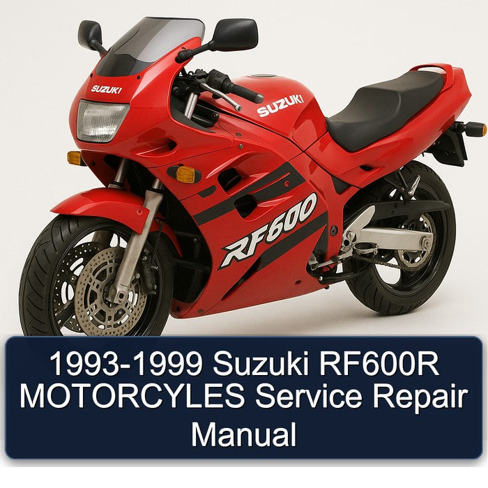 1993-1999 Suzuki RF600R MOTORCYLES Service Repair Manual
