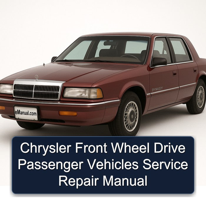 Chrysler Front Wheel Drive Passenger Vehicles Service Repair Manual