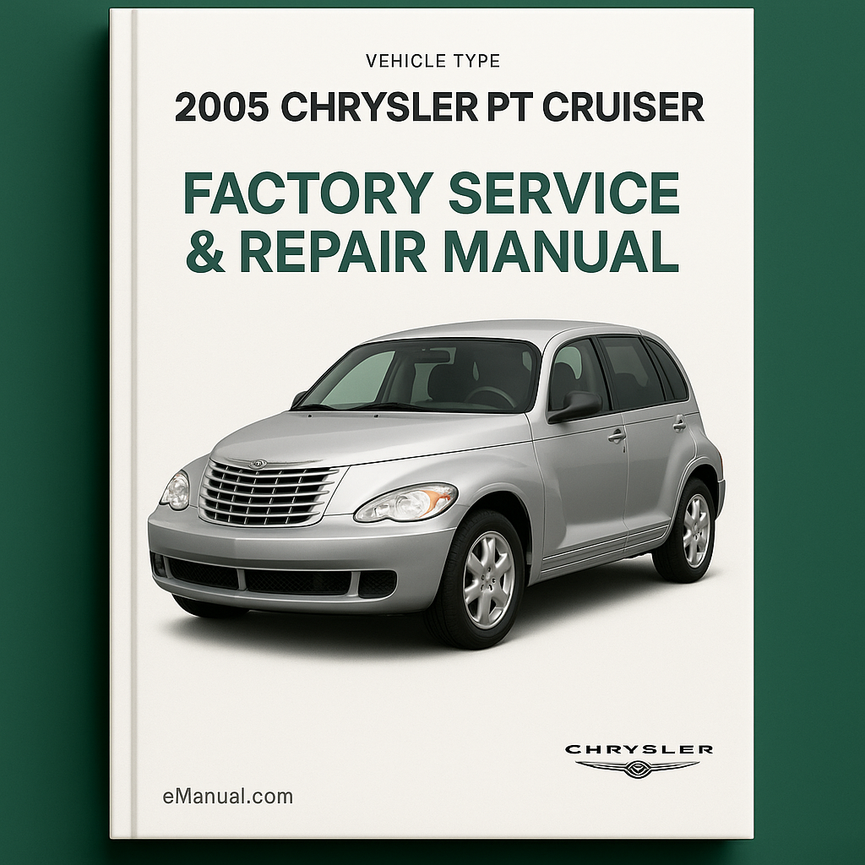 2005 Chrysler PT Cruiser Werksservice-Reparaturhandbuch