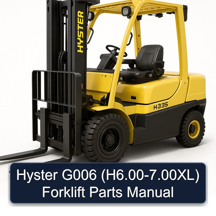 Hyster G006 (H6.00-7.00XL) Forklift Parts Manual