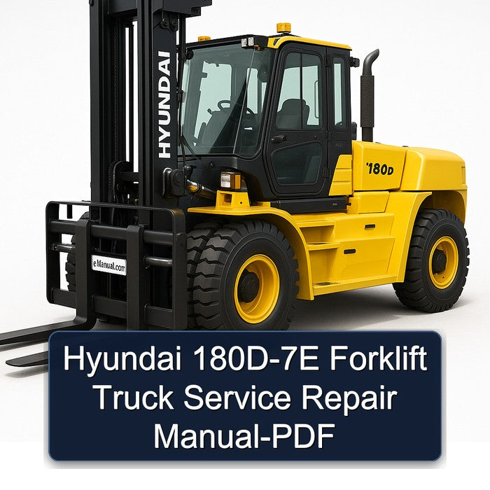 Hyundai 180D-7E Forklift Service Repair Manual-PDF