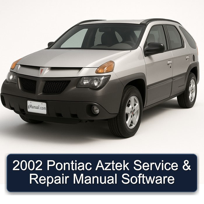 2002 Pontiac Aztek Service & Repair Manual Software