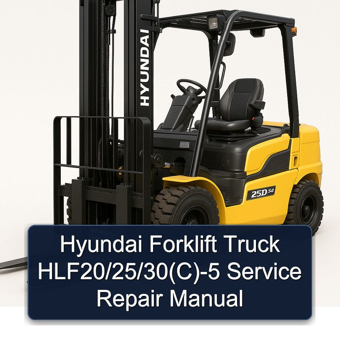 Hyundai Forklift HLF20/25/30(C)-5 Service Repair Manual