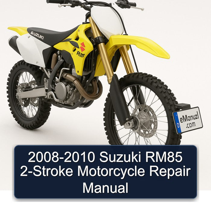 2008-2010 Suzuki RM85 2-Stroke Motorcycle Repair Manual
