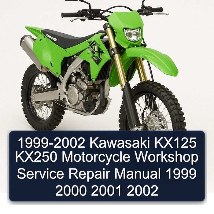 1999-2002 Kawasaki KX125 KX250 Motorcycle Workshop Service Repair Manual 1999 2000 2001 2002