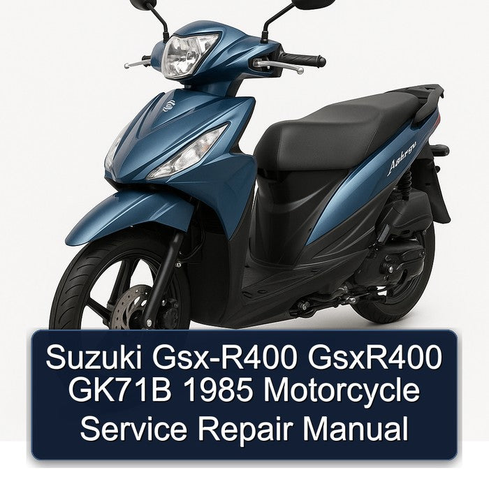 Suzuki Gsx-R400 GsxR400 GK71B 1985 Motorcycle Service Repair Manual