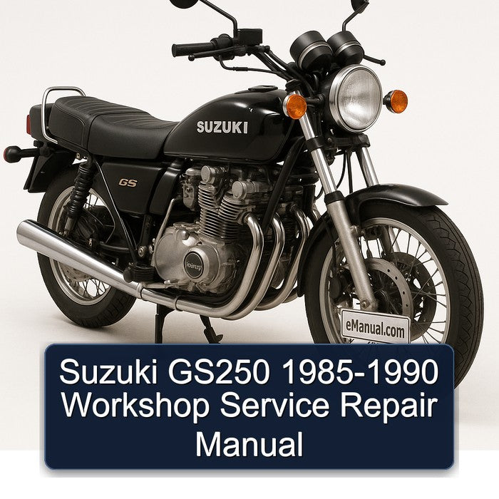 Suzuki GS250 1985-1990 Workshop Service Repair Manual