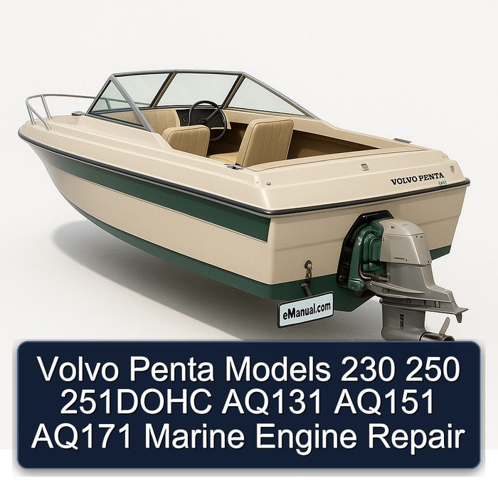 Volvo Penta Models 230 250 251DOHC AQ131 AQ151 AQ171 Marine Engine Repair