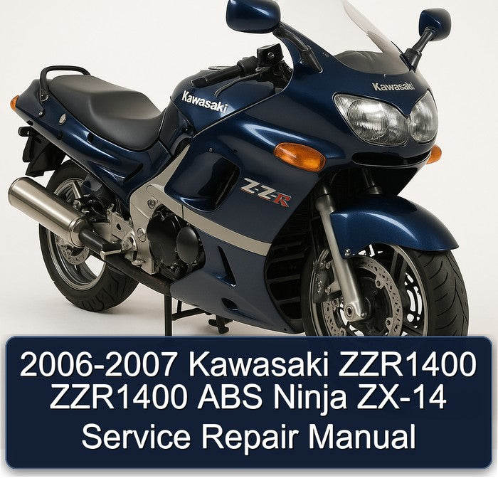 2006-2007 Kawasaki ZZR1400 ZZR1400 ABS Ninja ZX-14 Service Repair Manual
