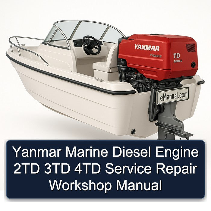 Yanmar Marine Diesel Engine 2TD 3TD 4TD Service Repair Workshop Manual