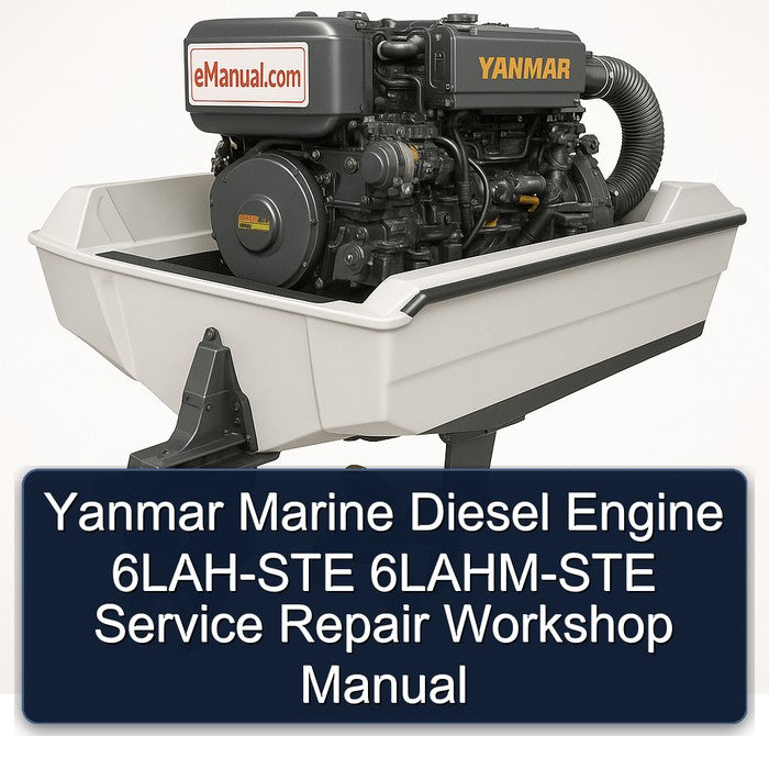 Yanmar Marine Diesel Engine 6LAH-STE 6LAHM-STE Service Repair Workshop Manual