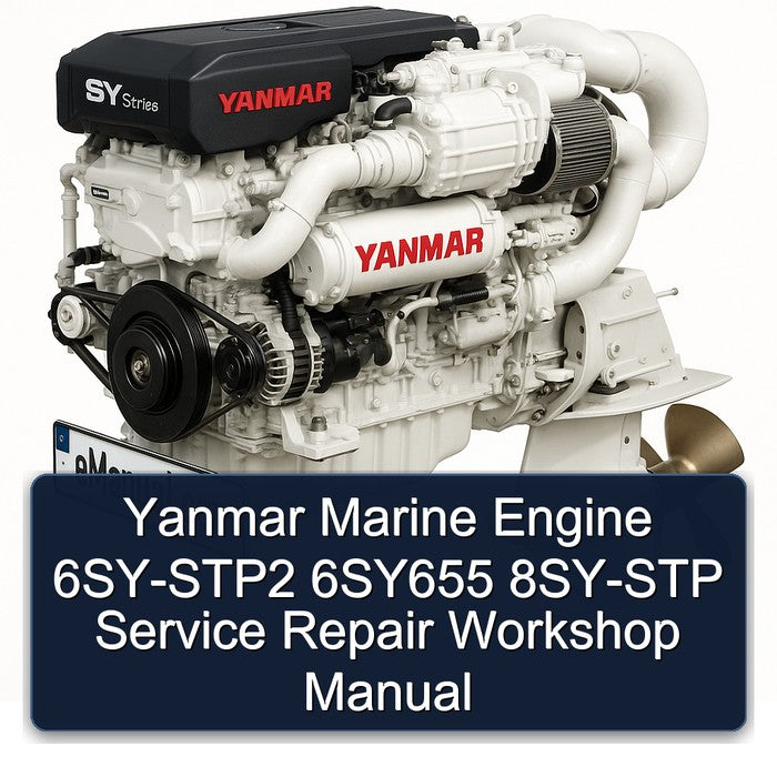 Yanmar Marine Engine 6SY-STP2 6SY655 8SY-STP Service Repair Workshop Manual