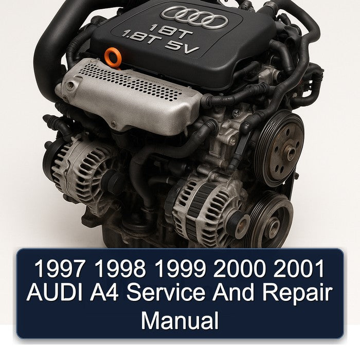 1997 1998 1999 2000 2001 AUDI A4 Service And Repair Manual