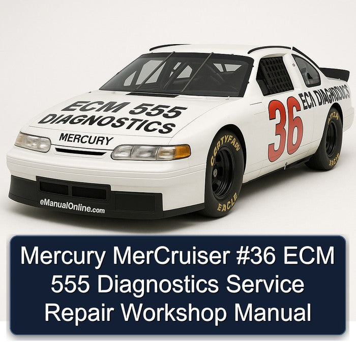 Mercury MerCruiser #36 ECM 555 Diagnostics Service Repair Workshop Manual