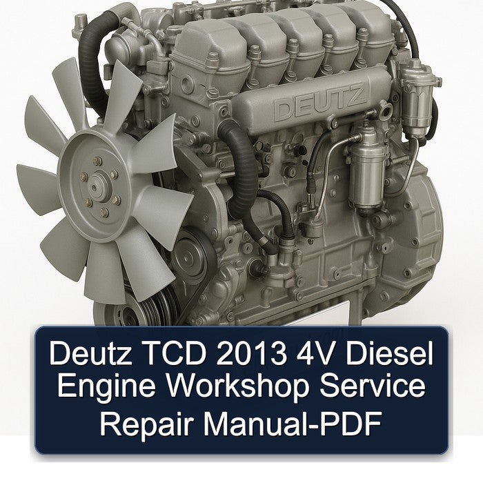 Deutz TCD 2013 4V Diesel Engine Workshop Service Repair Manual-PDF