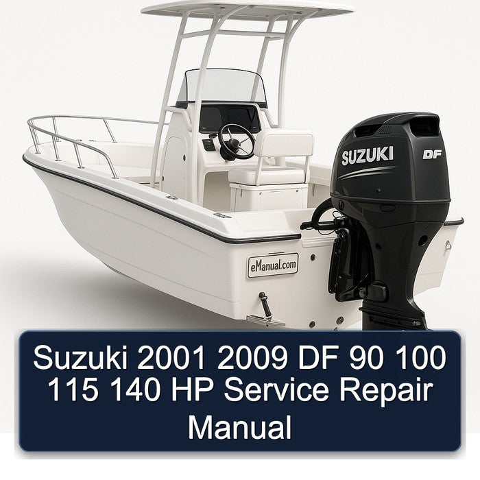 Suzuki 2001 2009 DF 90 100 115 140 HP Service Repair Manual