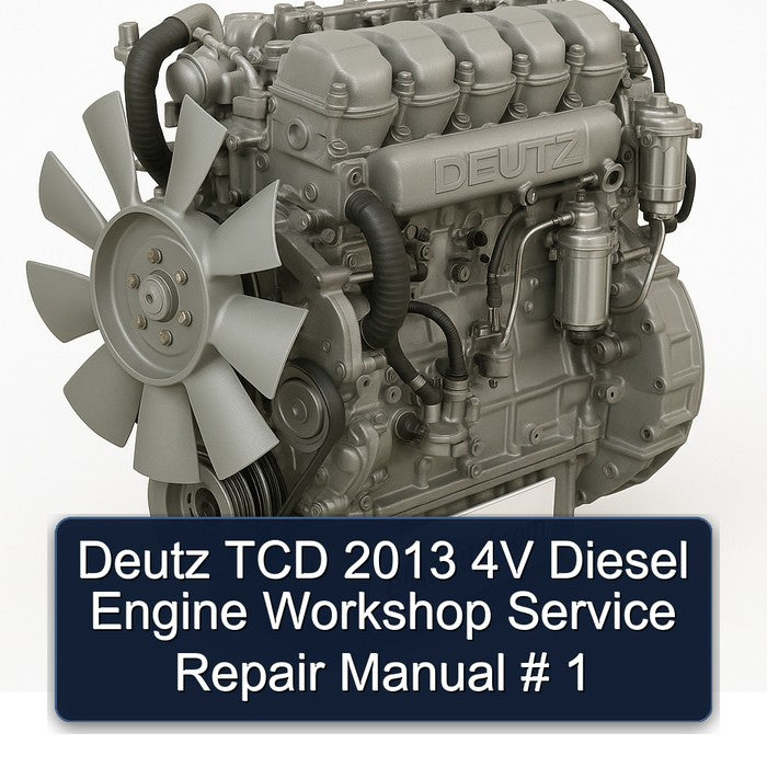 Deutz TCD 2013 4V Diesel Engine Workshop Service Repair Manual # 1