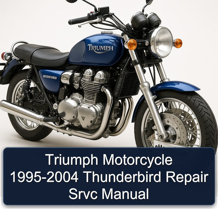 Triumph Motorcycle 1995-2004 Thunderbird Repair Srvc Manual