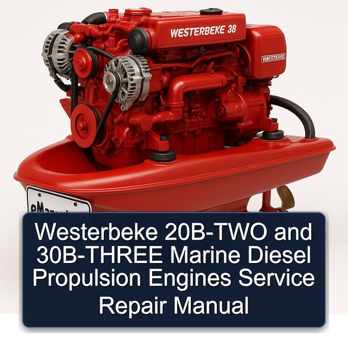 Westerbeke 20B-TWO and 30B-THREE Marine Diesel Propulsion Engines Service Repair Manual