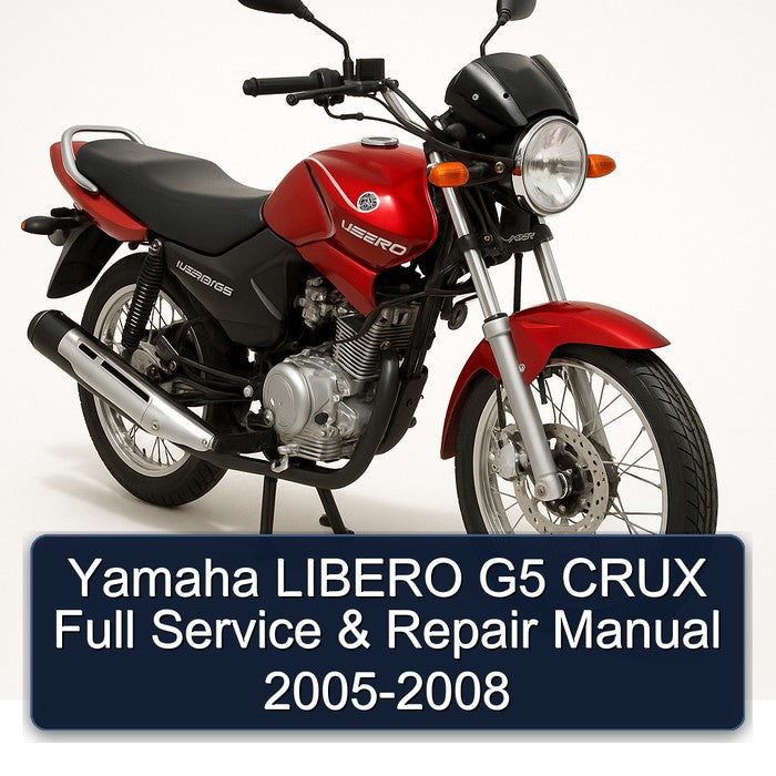 Yamaha LIBERO G5 CRUX Full Service & Repair Manual 2005-2008