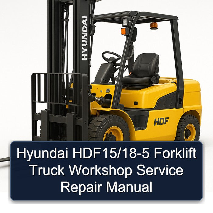 Hyundai HDF15/18-5 Forklift Workshop Service Repair Manual