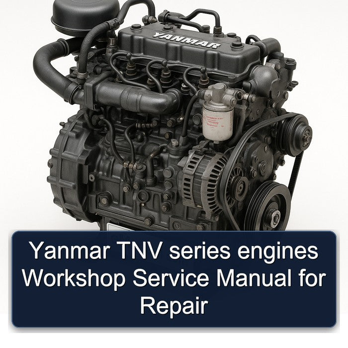 Yanmar TNV series engines Workshop Service Manual for Repair