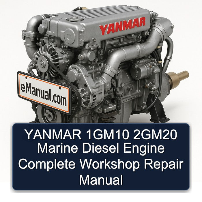 YANMAR 1GM10 2GM20 Marine Diesel Engine Complete Workshop Repair Manual