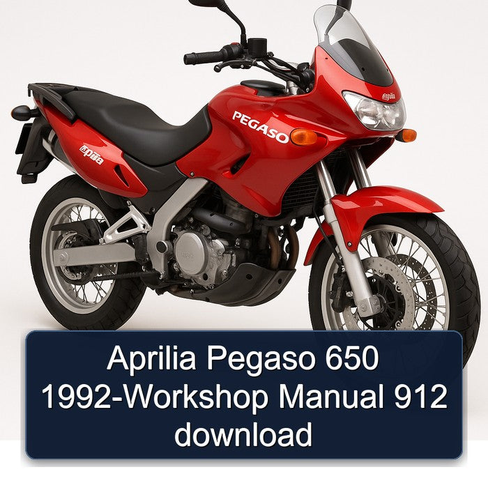 Aprilia Pegaso 650 1992-Workshop Manual 912 download