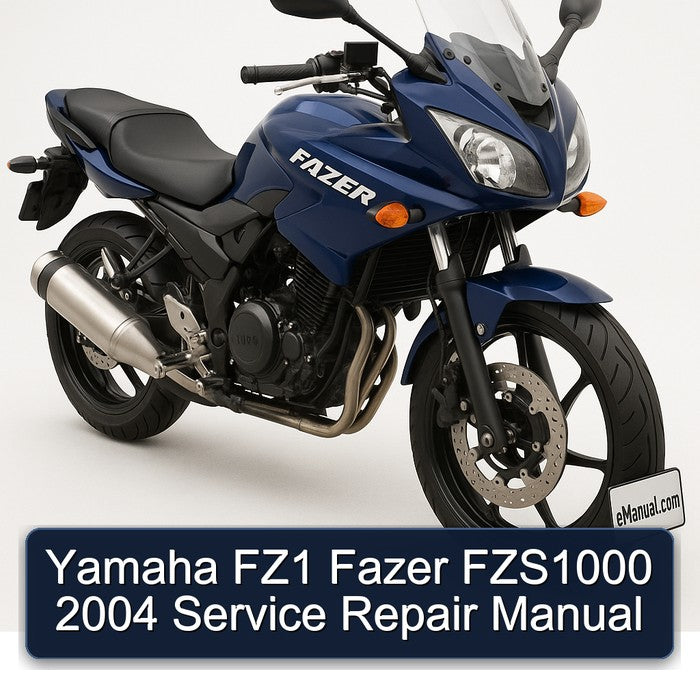 Yamaha FZ1 Fazer FZS1000 2004 Service Repair Manual