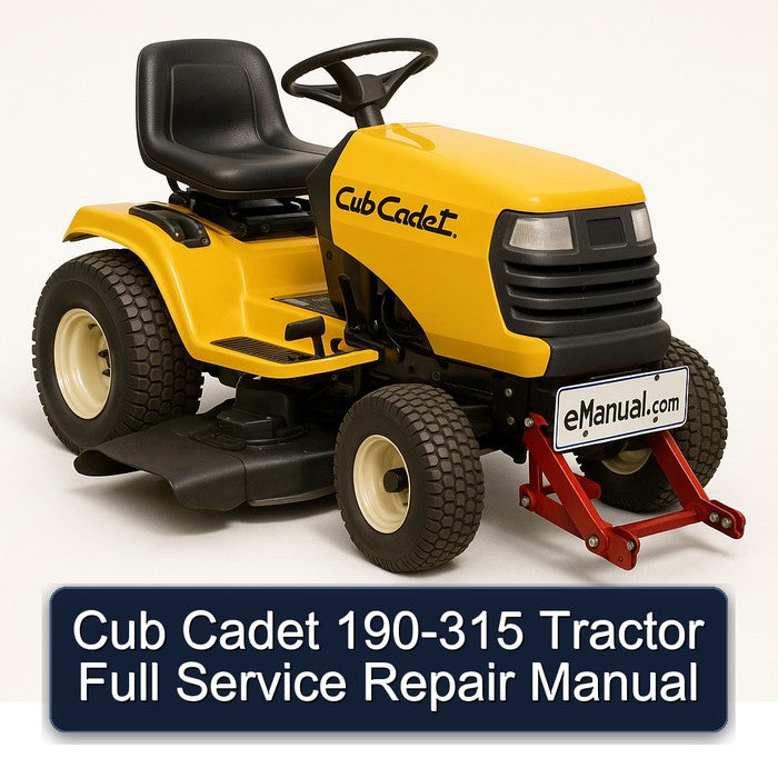 Cub Cadet 190-315 Tractor Full Service Repair Manual