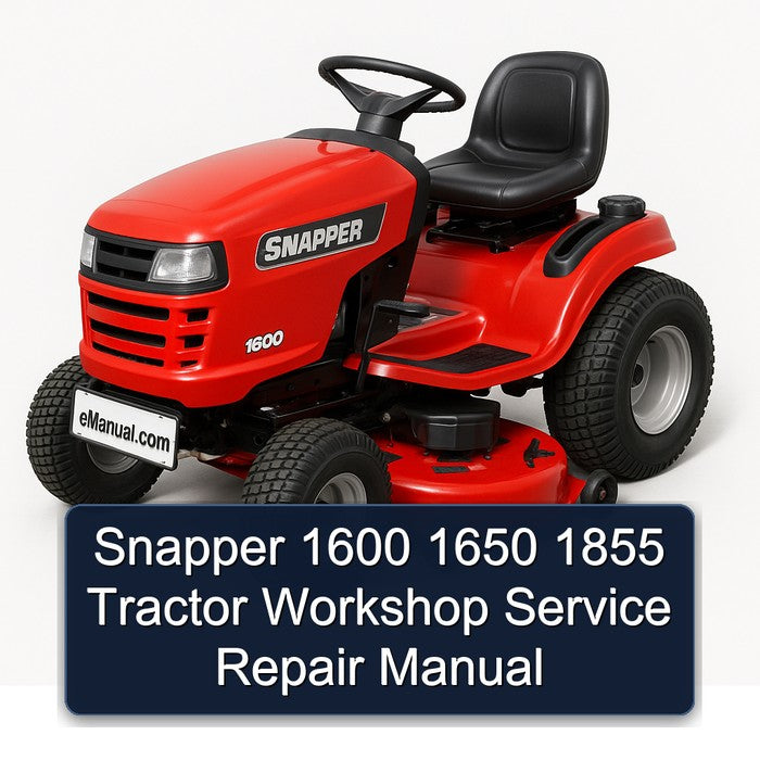 Snapper 1600 1650 1855 Tractor Workshop Service Repair Manual