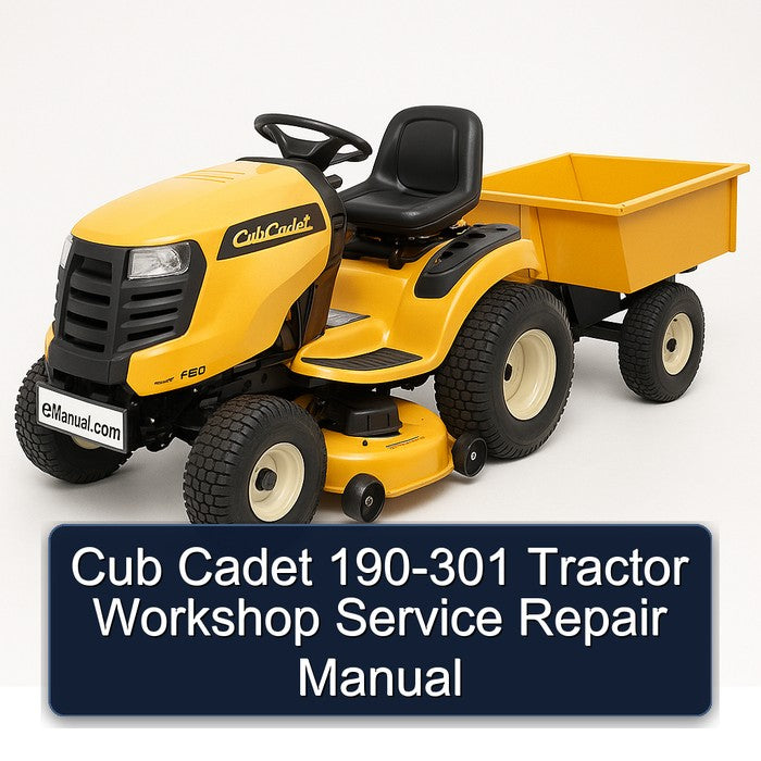 Cub Cadet 190-301 Tractor Workshop Service Repair Manual