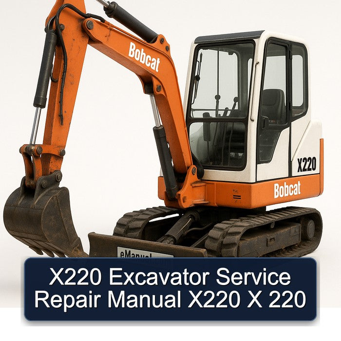 X220 Excavator Service Repair Manual X220 X 220