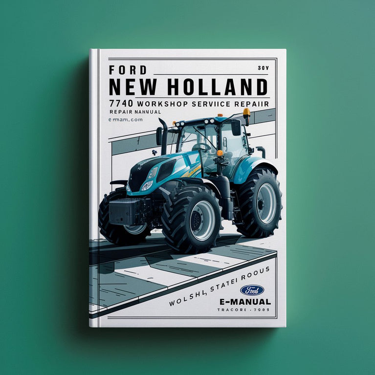 Ford New Holland 7740 tractor Workshop Service Repair Manual