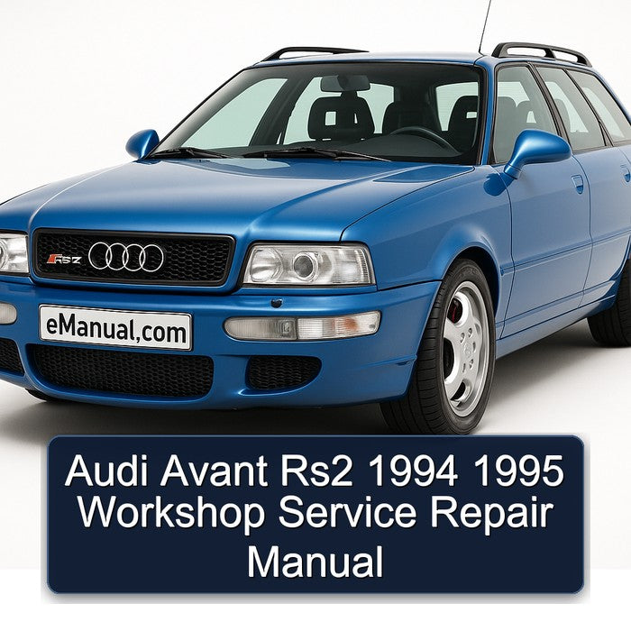Audi Avant Rs2 1994 1995 Workshop Service Repair Manual