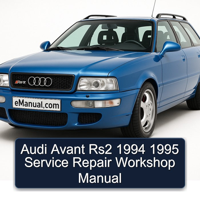 Audi Avant Rs2 1994 1995 Service Repair Workshop Manual