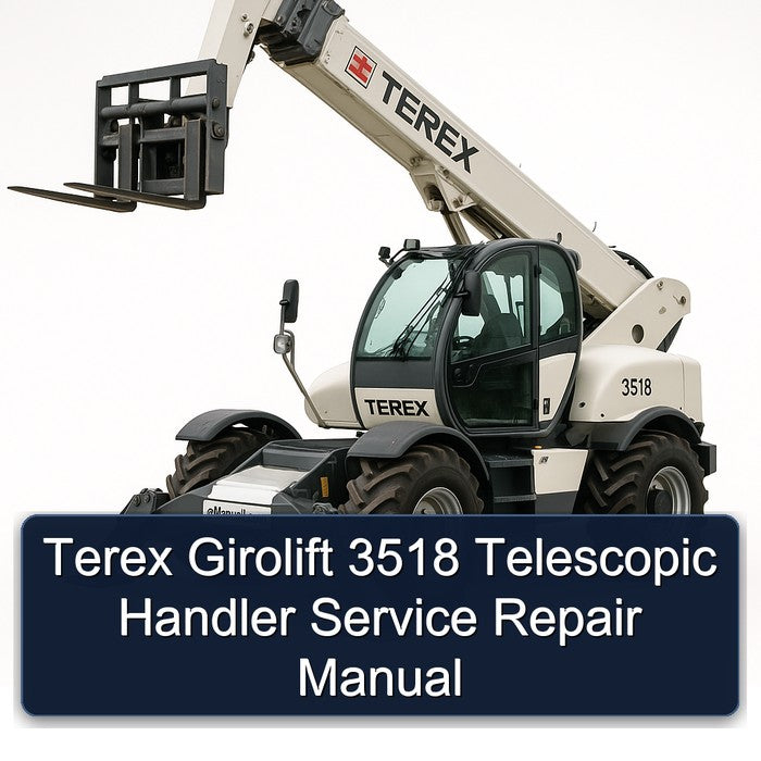 Terex Girolift 3518 Telescopic Handler Service Repair Manual