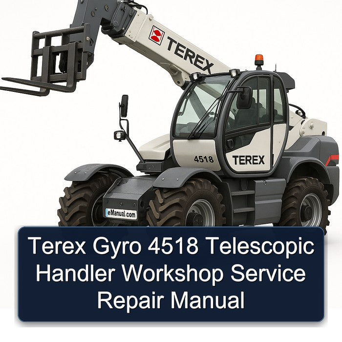 Terex Gyro 4518 Telescopic Handler Workshop Service Repair Manual