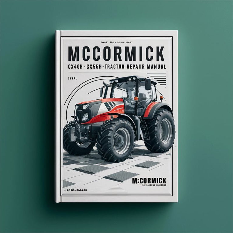 Mccormick GX40H GX45H GX50H Tractor Service Repair Workshop Manual PDF