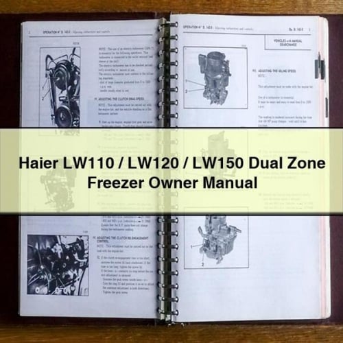 Haier LW110 / LW120 / LW150 Dual Zone Freezer Owner Manual