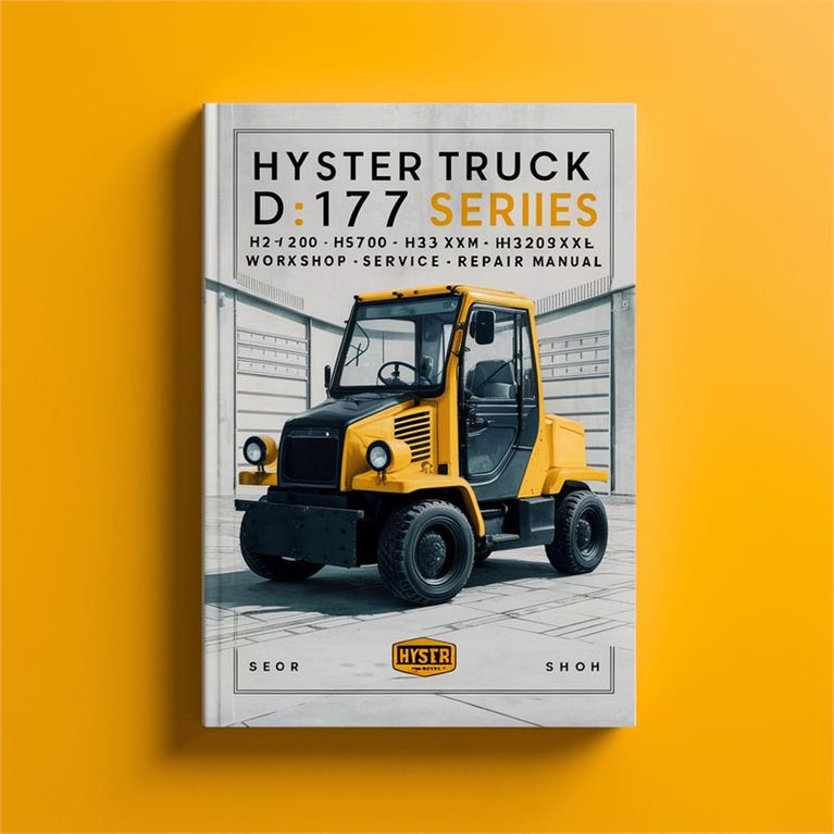 Hyster Truck D177 Series: H2.00XM (H45XM) H2.50XM (H50XM) H55XM H3.00XM (H60XM) H3.20XML (H65XM) Workshop Service Manual PDF