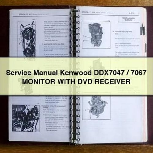 Service Manual Kenwood DDX7047 / 7067 MONITOR WITH DVD Receiver