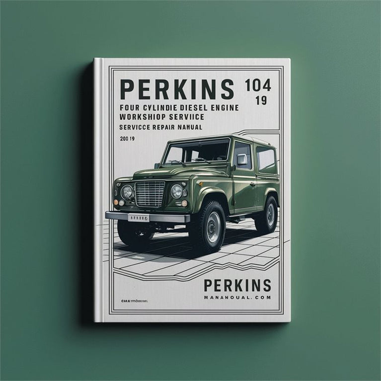 Perkins 104 19 Four Cylinder Diesel Engine Service Repair Workshop Manual PDF