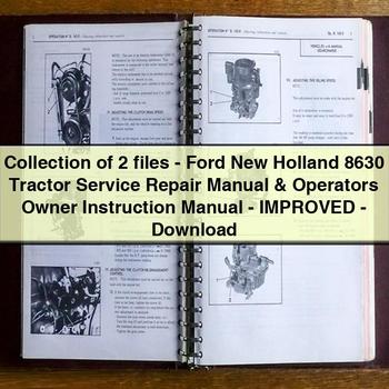 Collection of 2 files-Ford New Holland 8630 Tractor Service Repair Manual Operators Owner Instruction Manual-Improved-PDF